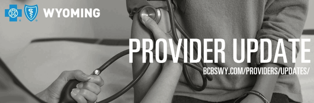 Updates to BCBSWY COVID-19 Response